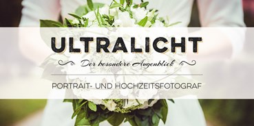 Hochzeitsfotos - Niederösterreich - ultralicht Fotografie