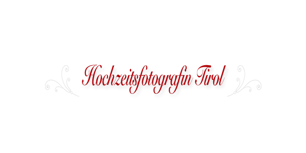 Hochzeitsfotos - Mellau - Hochzeitsfotografin Tirol Bezirk Imst - Hochzeitsfotografin Tirol